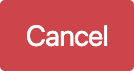 cancel
