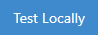 test-locally-button